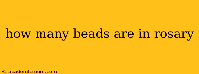 how many beads are in rosary