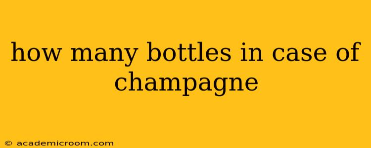 how many bottles in case of champagne
