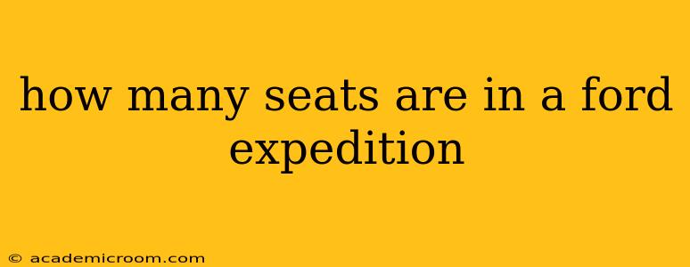 how many seats are in a ford expedition