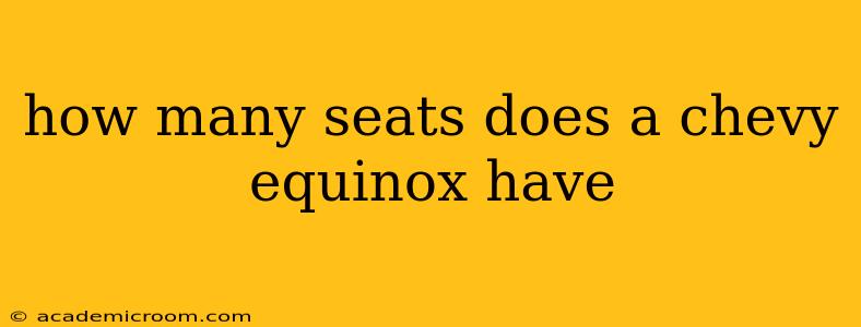 how many seats does a chevy equinox have