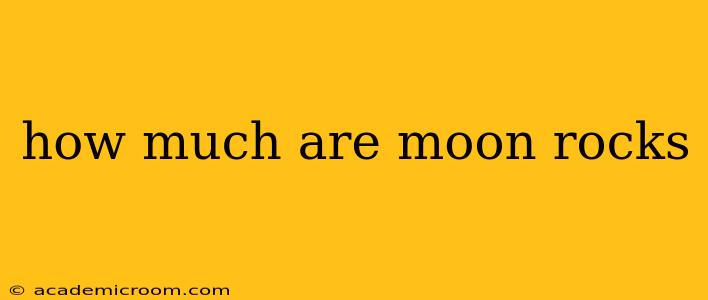 how much are moon rocks