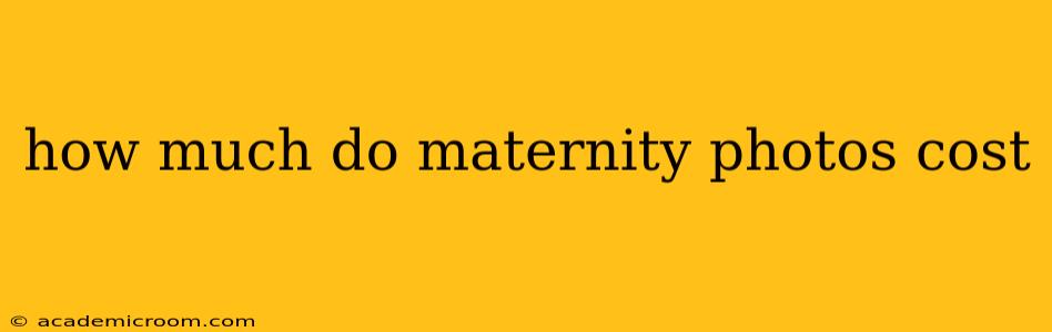 how much do maternity photos cost