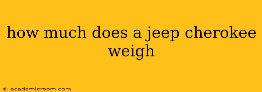 how much does a jeep cherokee weigh