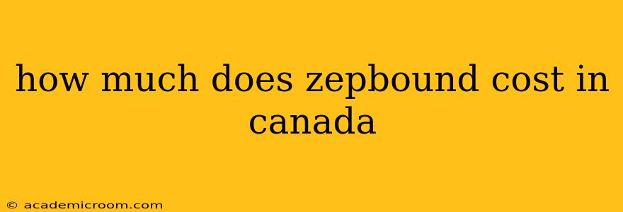 how much does zepbound cost in canada
