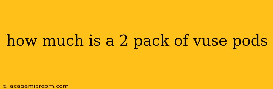 how much is a 2 pack of vuse pods