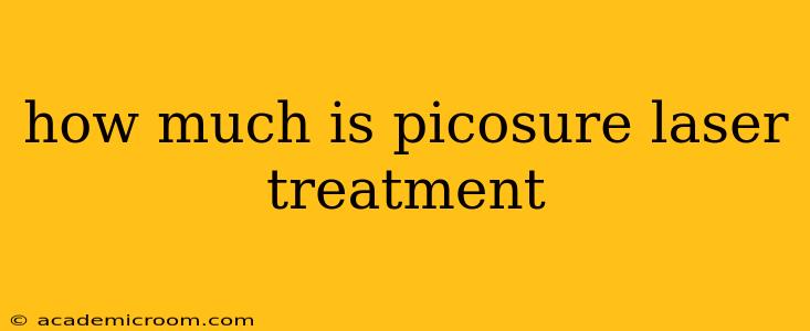 how much is picosure laser treatment