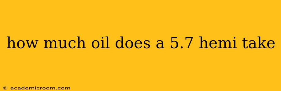 how much oil does a 5.7 hemi take