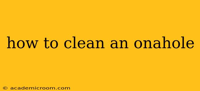 how to clean an onahole