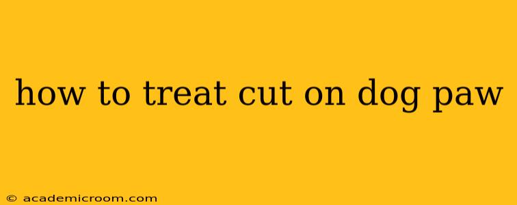 how to treat cut on dog paw