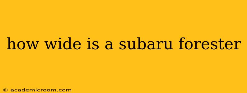 how wide is a subaru forester