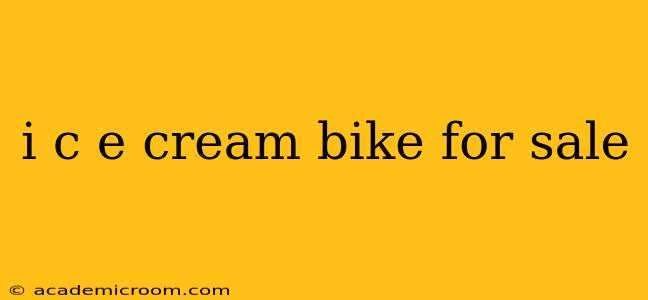 i c e cream bike for sale