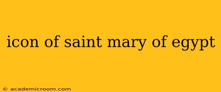 icon of saint mary of egypt