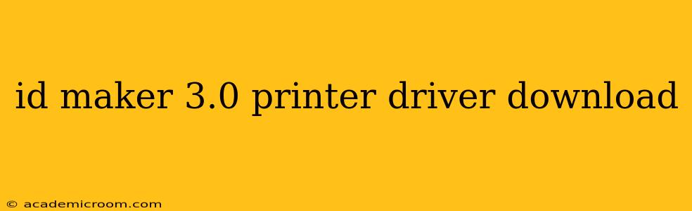 id maker 3.0 printer driver download