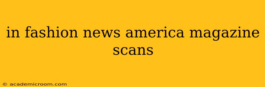in fashion news america magazine scans