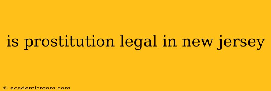 is prostitution legal in new jersey