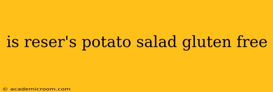 is reser's potato salad gluten free