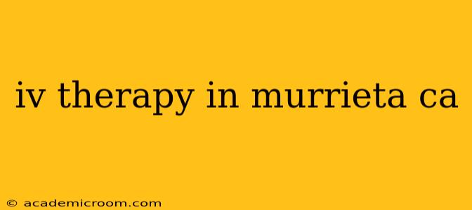 iv therapy in murrieta ca