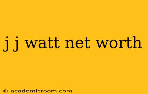 j j watt net worth