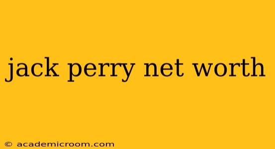 jack perry net worth