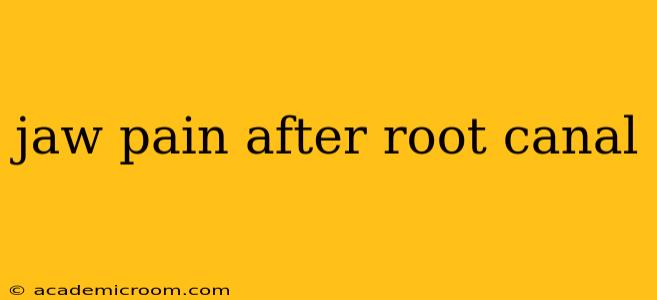 jaw pain after root canal