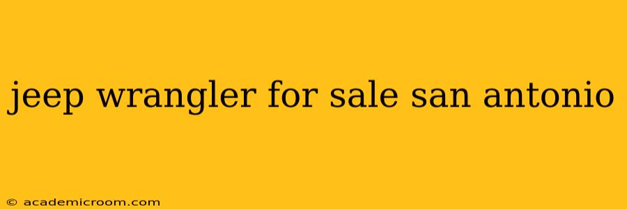jeep wrangler for sale san antonio