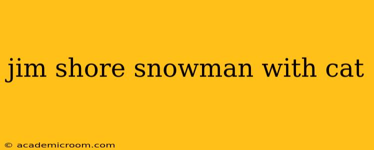 jim shore snowman with cat