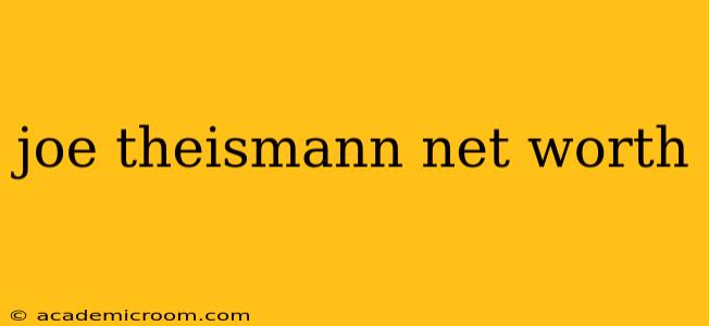 joe theismann net worth