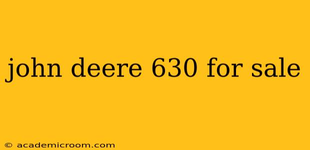 john deere 630 for sale