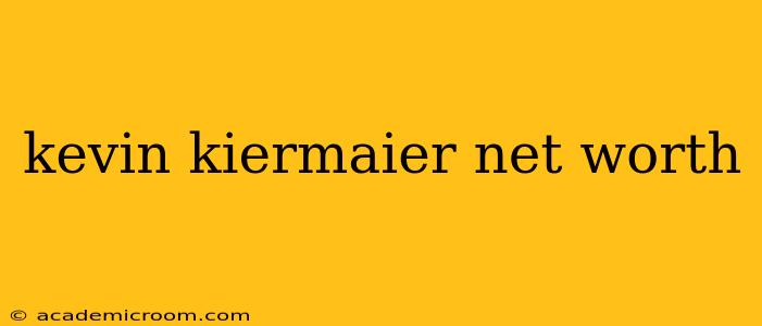 kevin kiermaier net worth