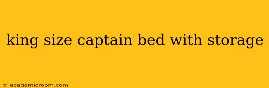 king size captain bed with storage