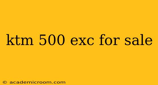 ktm 500 exc for sale