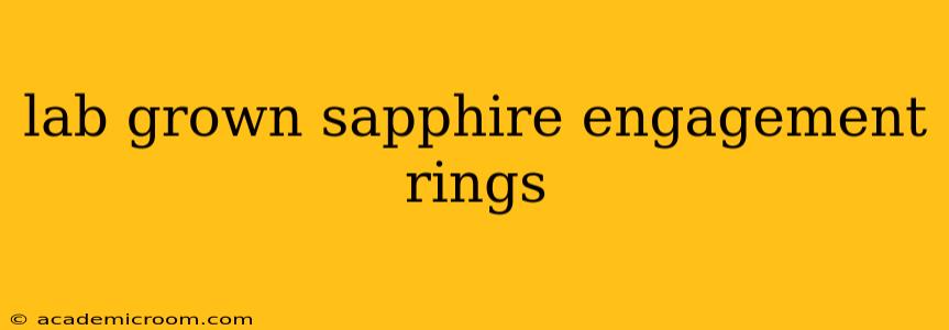 lab grown sapphire engagement rings