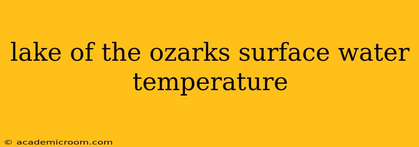 lake of the ozarks surface water temperature