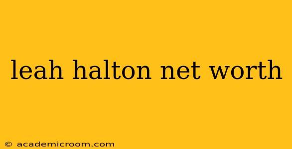 leah halton net worth