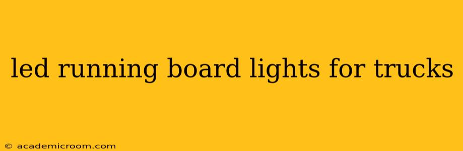 led running board lights for trucks