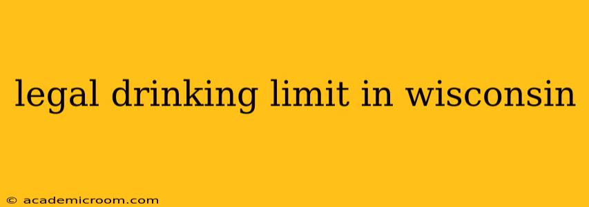 legal drinking limit in wisconsin
