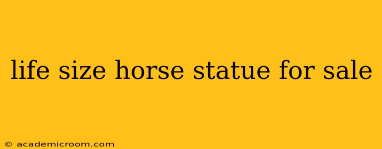 life size horse statue for sale
