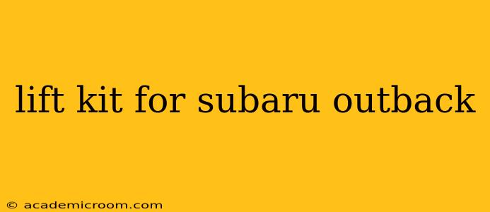 lift kit for subaru outback