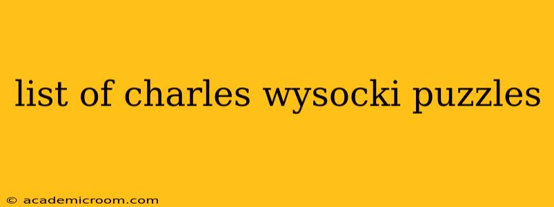 list of charles wysocki puzzles
