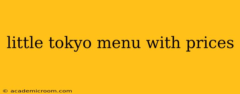 little tokyo menu with prices