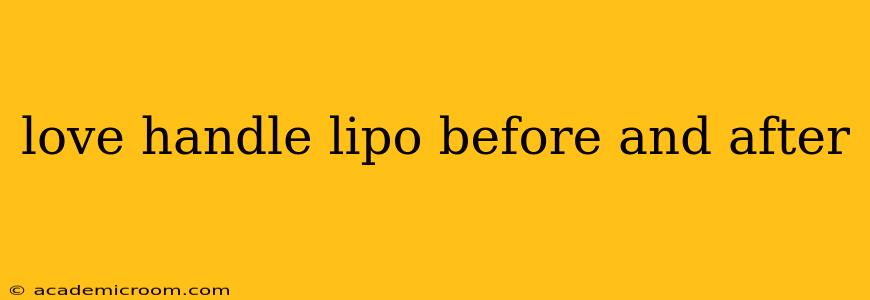 love handle lipo before and after