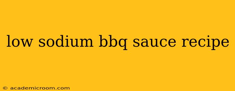 low sodium bbq sauce recipe