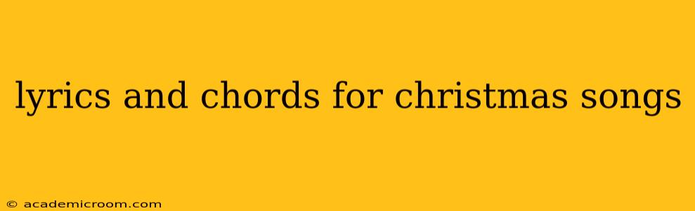 lyrics and chords for christmas songs