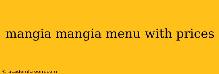 mangia mangia menu with prices