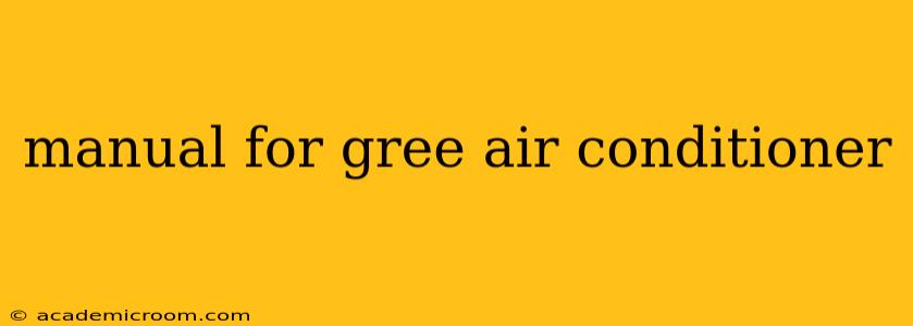 manual for gree air conditioner
