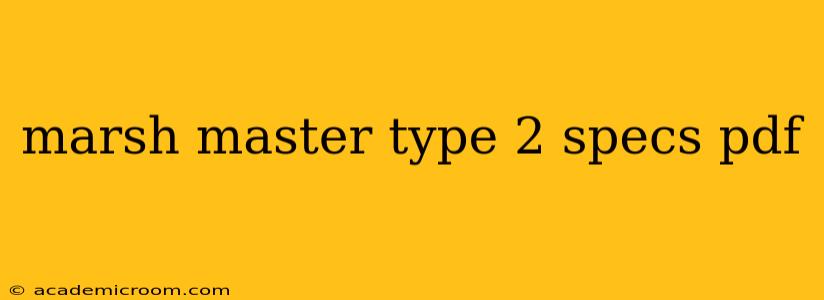 marsh master type 2 specs pdf