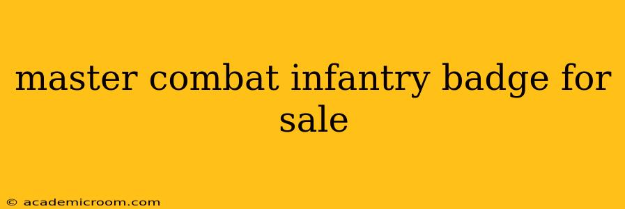 master combat infantry badge for sale