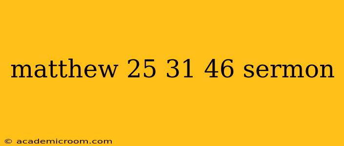 matthew 25 31 46 sermon