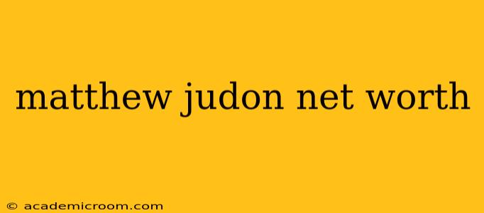 matthew judon net worth