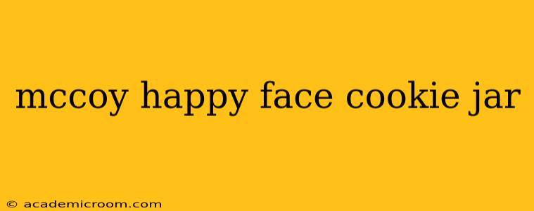 mccoy happy face cookie jar
